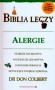Alergie. Biblia leczy