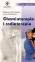 Chemioterapia i radioterapia