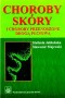 Choroby skóry i choroby przenoszone drogą płciową