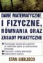 Dane matematyczne i fizyczne, równania oraz zasady praktyczne