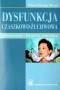 Dysfunkcja czaszkowo-żuchwowa. Od diagnozy - po szynę zgryzową