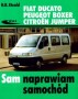 Fiat Ducato, Peugot Boxer, Citroen Jumper