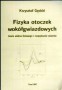 Fizyka otoczek wokółgwiazdowych. Teoria widma liniowego i rozpędzania wiatrów