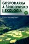Gospodarka a środowisko i ekologia