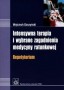 Intensywna terapia i wybrane zagadnienia medycyny ratunkowej