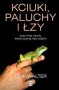 Kciuki, paluchy i łzy
