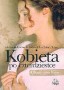 Kobieta po czterdziestce. Obawy i nadzieje