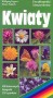 Kwiaty. Encyklopedia kieszonkowa