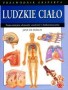 Ludzkie ciało. Przewodnik eksperta