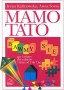 Mamo Tato bawmy się