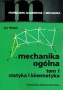Mechanika ogólna. Tom 1