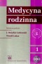 Medycyna rodzinna. Tom 1/2