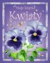 Moja książka - Kwiaty