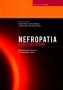 Nefropatia nadciśnieniowa. Nadciśnienie tętnicze w chorobach nerek