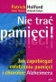 Nie trać pamięci