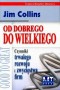 Od dobrego do wielkiego