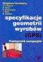 Specyfikacje geometrii wyrobów GPS
