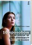 10 sposobów, jak pokonać lęk przed zmieniającym się światem