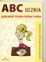 ABC Ucznia - tom A: język polski, historia, kultura i sztuka