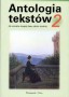 Antologia tekstów dla uczniów drugiej klasy szkoły średniej