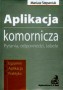 Aplikacja komornicza. Podręcznik, szkoły wyższe
