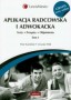 Aplikacja radcowska i adwokacka. Tom 1