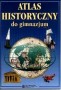 Atlas historyczny. Gimnazjum
