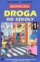Bezpieczna droga do szkoły 1