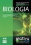 Biologia. Matura 2010. Poziom podstawowy i rozszerzony. Liceum. Technikum