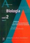 Biologia. Podręcznik, część 2, tom 2. Kształcenie w zakresie rozszerzonym. Liceum ogólnokształcące, liceum profilowane i technikum