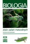 Biologia. Zbiór zadań maturalnych. Poziom rozszerzony