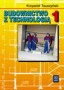 Budownictwo z technologią. Podręcznik. Część 1. Technikum
