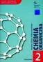 Chemia organiczna. Ćwiczenia. Część 2. Klasy 1-3. Liceum. Technikum