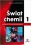 Chemia. Świat chemii. Podręcznik. Część 1. Klasa 1. Gimnazjum