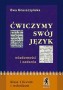 Ćwiczymy swój język. Wiadomości i zadania