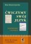 Ćwiczymy swój język. Wiadomości i zadania