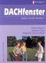 Dach Fenster 1