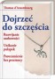 Dojrzeć do szczęścia