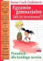 Egzamin gimnazjalny jak to zrozumieć?