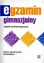 Egzamin gimnazjalny. Część humanistyczna. Arkusze egzaminacyjne z omówieniem. Klasa 6. Szkoła podstawowa