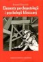 Elementy psychopatologii i psychologii klinicznej