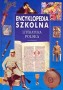Encyklopedia szkolna. Literatura Polska