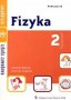 Fizyka 2. Podręcznik. Klasa 2. Zasadnicza szkoła zawodowa
