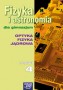 Fizyka i astronomia. Podręcznik z CD-ROM, moduł 4. Optyka, Fizyka jądrowa. gimnazjum