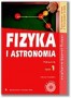 Fizyka i astronomia. Podręcznik. Tom 1. Zakres podstawowy i rozszerzony. Klasa 1. Liceum. Technikum