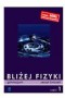 Fizyka. Bliżej fizyki. Zeszyt ćwiczeń, część 1, klasa 1, gimnazjum