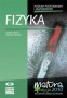 Fizyka. Matura 2010. Poziom podstawowy i rozszerzony. Liceum. Technikum