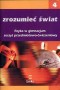 Fizyka. Zrozumieć świat 4, zeszyt przedmiotowo-ćwiczeniowy, gimnazjum