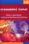Fizyka. Zrozumieć świat. Zeszyt przedmiotowo-ćwiczeniowy część 2B, gimnazjum