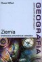 Geografia 1. Ziemia- środowisko przyrodnicze człowieka.